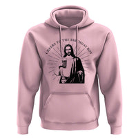 Funny Cheers To The Birthday Boy Hoodie Christmas Christian Faith