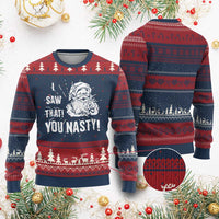 Funny Xmas Santa Ugly Christmas Sweater I Saw That You Nasty Xmas Naughty Kids - Wonder Print Shop