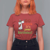 Funny Christian Christmas T Shirt For Women Go Jesus It's Your Birthday - Wonder Print Shop