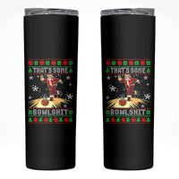 Funny Christmas Bowling Skinny Tumbler Thats Some Bowlshit Xmas Bowler Santa - Wonder Print Shop