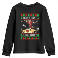 Funny Christmas Bowling Youth Sweatshirt Thats Some Bowlshit Xmas Bowler Santa - Wonder Print Shop