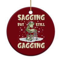Funny Sagging But Still Gagging Christmas Frog Ceramic Ornament Funny Cringe Meme Gag Humor - Wonder Print Shop