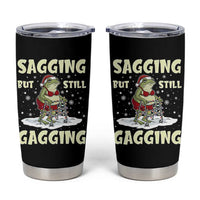 Funny Sagging But Still Gagging Christmas Frog Tumbler Cup Funny Cringe Meme Gag Humor - Wonder Print Shop