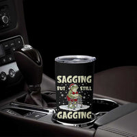Funny Sagging But Still Gagging Christmas Frog Tumbler Cup Funny Cringe Meme Gag Humor - Wonder Print Shop