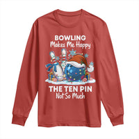 Funny Christmas Bowling Long Sleeve Shirt Bowling Makes Me Happy The Ten Pin Not So Much - Wonder Print Shop