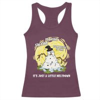 Funny It Is Fine I Am Fine Everything Is Fine Its Just A Little Meltdown Racerback Tank Top Christmas Snowman - Wonder Print Shop