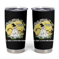 Funny It Is Fine I Am Fine Everything Is Fine Its Just A Little Meltdown Tumbler Cup Christmas Snowman - Wonder Print Shop