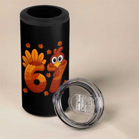 67 Thanksgiving 4 in 1 Can Cooler Tumbler Funny Turkey Thanksgiving Six Seven Meme - Wonder Print Shop