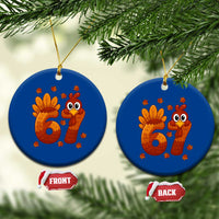 67 Thanksgiving Ceramic Ornament Funny Turkey Thanksgiving Six Seven Meme - Wonder Print Shop