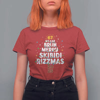 Funny Christmas Six Seven Meme T Shirt For Women 67 No Cap Bruh Merry Skibidi Rizzmas 2025 - Wonder Print Shop