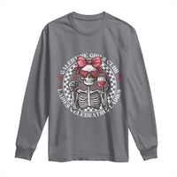 Funny Galentine's Day Long Sleeve Shirt Galentine Girls Club Ladies Celebrating Ladies Skeleton