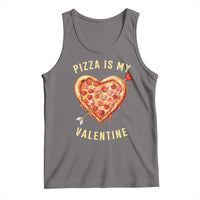 Funny Pizza Is My Valentine Tank Top Valentine's Day Heart Pepperoni Slice