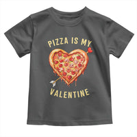 Funny Pizza Is My Valentine Toddler T Shirt Valentine's Day Heart Pepperoni Slice