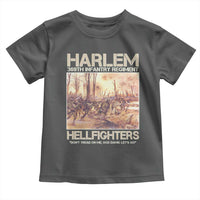 Harlem Hellfighters Toddler T Shirt 369th Infantry Regiment Don't Tread On Me Let's Go Black History Month
