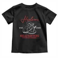 Harlem Hellfighters Toddler T Shirt 369th Infantry Regiment Black Snake Black History Month