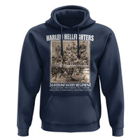 Never Forget Harlem Hellfighters Hoodie 369TH Infantry Regiment Black God Damn Let's Go