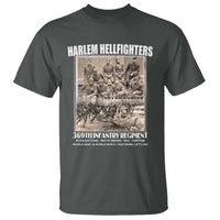 Never Forget Harlem Hellfighters T Shirt 369TH Infantry Regiment Black God Damn Let's Go