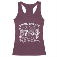 Bruh It Is My 67 33 Days Of School Racerback Tank Top 100th Days Of School Funny 67 Groovy Checkered