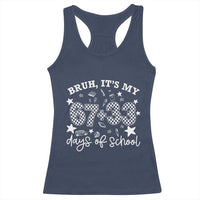 Bruh It Is My 67 33 Days Of School Racerback Tank Top 100th Days Of School Funny 67 Groovy Checkered