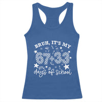 Bruh It Is My 67 33 Days Of School Racerback Tank Top 100th Days Of School Funny 67 Groovy Checkered