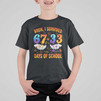Bruh I Survived 67 33 Days Of School T Shirt For Kid Funny 100th Days of School Teacher 67 Drip - Wonder Print Shop