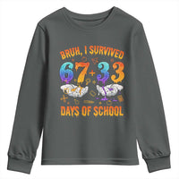 Bruh I Survived 67 33 Days Of School Youth Sweatshirt Funny 100th Days of School Teacher 67 Drip - Wonder Print Shop