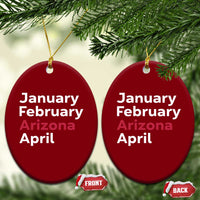 January February Arizona April Ceramic Ornament AZ Sport Fan Pride
