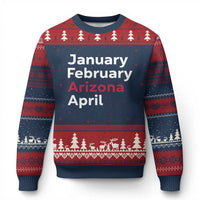 January February Arizona April Ugly Christmas Sweater AZ Sport Fan Pride