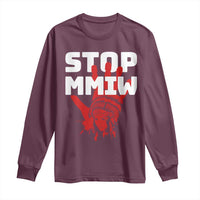 Indigenous Women Awareness Long Sleeve Shirt Stop MMIW Red Handprint Graphic