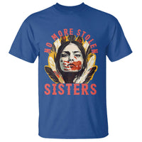 Native American Awareness Gift T Shirt No More Stolen Sisters MMIW Support