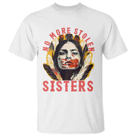 Native American Awareness Gift T Shirt No More Stolen Sisters MMIW Support