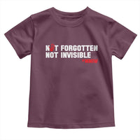 MMIW Awareness Toddler T Shirt Not Forgotten Not Invisible Indigenous Women