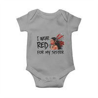 MMIW Awareness Month Indigenous Support Gift Baby Onesie I Wear Red For My Sister