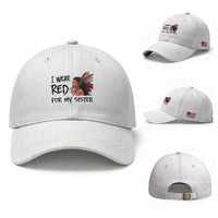 MMIW Awareness Month Indigenous Support Gift Baseball Cap I Wear Red For My Sister