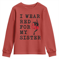 MMIW Awareness Month Native American Youth Sweatshirt I Wear Red For My Sister