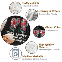 Funny Adult Humor Throw Blanket They Arent Going To Suck Themselves