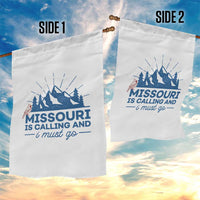 Missouri Traveling Lover Garden Flag Missouri Is Calling And I Must Go