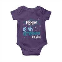 Fishing Is My Retirement Plan Baby Onesie Perfect For Retirees And Fishing Lovers - Wonder Print Shop