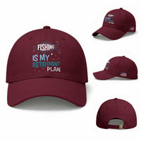 Fishing Is My Retirement Plan Baseball Cap Perfect For Retirees And Fishing Lovers