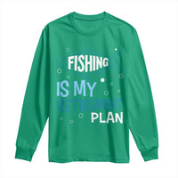 Fishing Is My Retirement Plan Long Sleeve Shirt Perfect For Retirees And Fishing Lovers - Wonder Print Shop