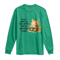Cat Coffee Lover Long Sleeve Shirt Now I Wake Up Sip Coffee And Do Whatever I Want - Wonder Print Shop