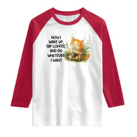 Cat Coffee Lover Raglan Shirt Now I Wake Up Sip Coffee And Do Whatever I Want - Wonder Print Shop