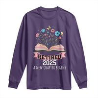 Women Retirement Life Long Sleeve Shirt Retired 2025 A New Chapter Begins Floral Book - Wonder Print Shop