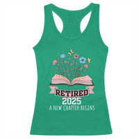 Women Retirement Life Racerback Tank Top Retired 2025 A New Chapter Begins Floral Book - Wonder Print Shop