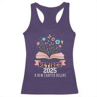 Women Retirement Life Racerback Tank Top Retired 2025 A New Chapter Begins Floral Book - Wonder Print Shop