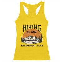 Hiking Is My Retirement Plan Racerback Tank Top Outdoor Vintage Mountain Scene - Wonder Print Shop