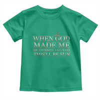 Funny Christian Saying Toddler T Shirt When God Made Me He Grinned And Said This Will Be Fun