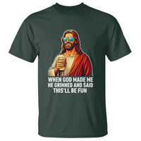 Funny Religious Jesus T Shirt When God Made Me He Grinned And Said This Will Be Fun