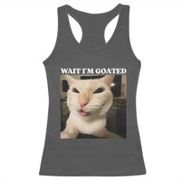 Funny Cat Meme Lover Racerback Tank Top Wait Im Goated