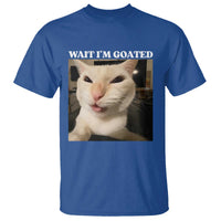 Funny Cat Meme Lover T Shirt Wait Im Goated